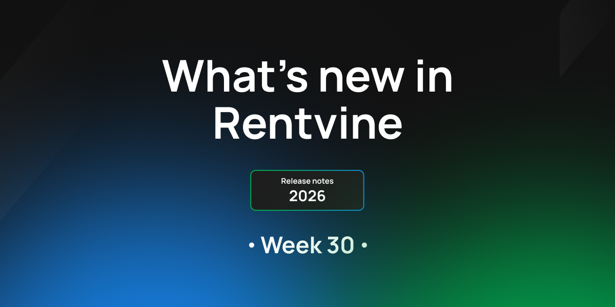 What's New in Rentvine: Flexible Property Onboarding and Stronger Maintenance Operations