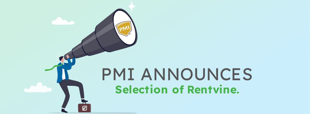 Property Management Inc. Announces Selection of Emerging Proptech Innovator Rentvine Property Management Software
