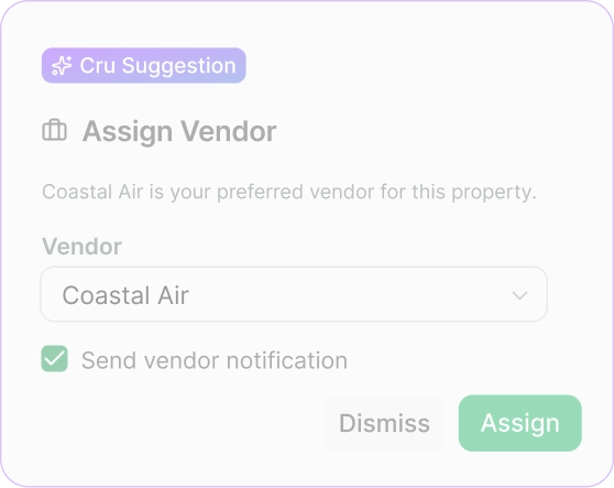 Resulting Rentvine Cru suggestion card: Assign Vendor Coastal Air, your preferred vendor for this property.
