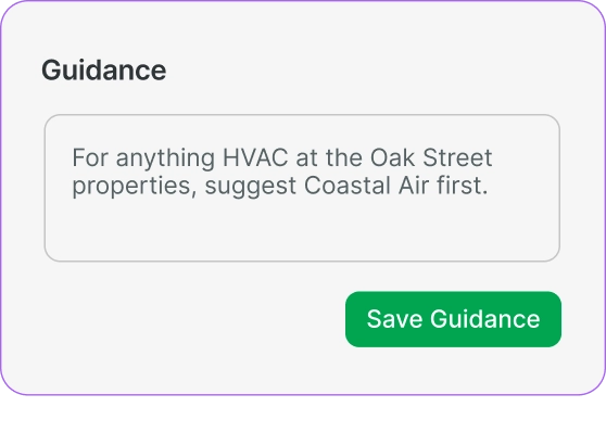 Guidance card with the instruction: For anything HVAC at the Oak Street properties, suggest Coastal Air first, and a Save Guidance button.